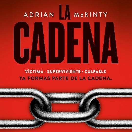 LA CADENA | 9788408224594 | MCKINTY, ADRIAN