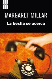 LA BESTIA SE ACERCA | 9788490061480 | MILLAR MARGARET