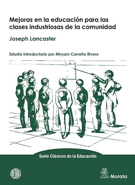 MEJORAS EN LA EDUCACIÓN PARA LAS CLASES INDUSTRIOSAS DE LA COMUNIDAD | 9788471129499 | LANCASTER, JOSEPH