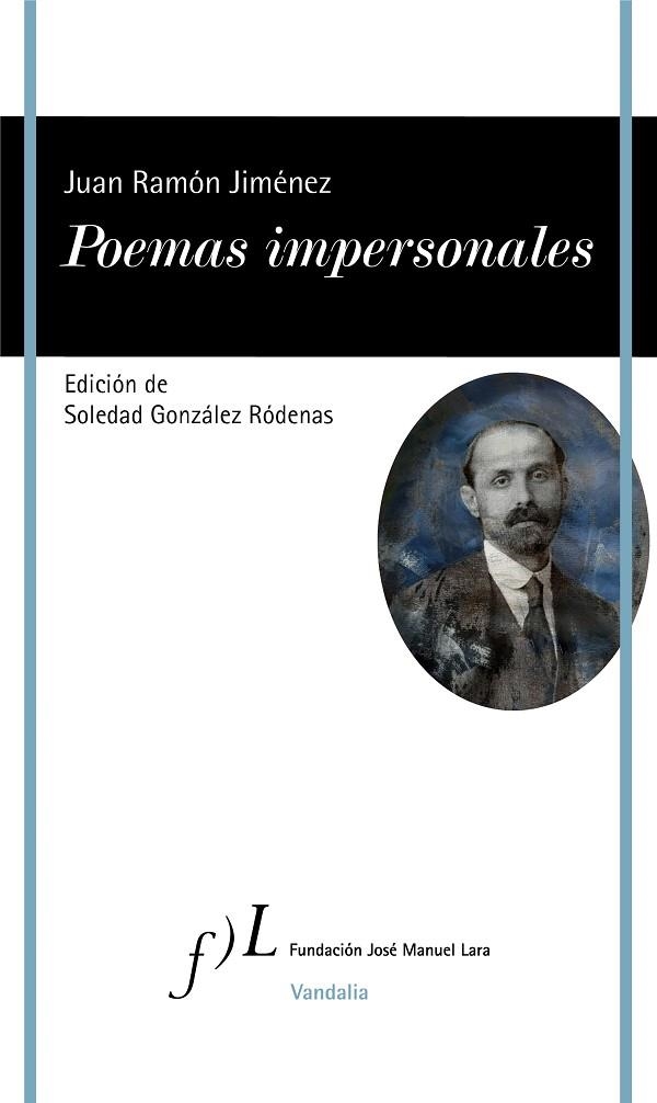 POEMAS IMPERSONALES | 9788417453602 | JIMÉNEZ, JUAN RAMÓN