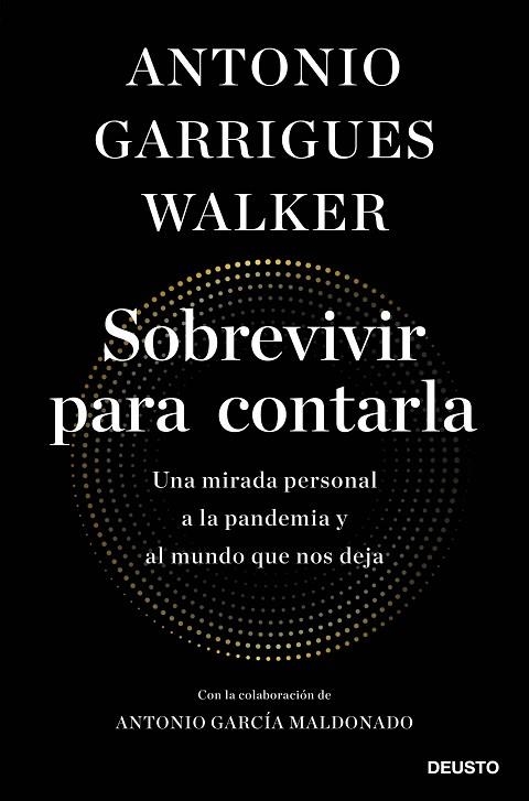 SOBREVIVIR PARA CONTARLA | 9788423431939 | GARRIGUES WALKER, ANTONIO