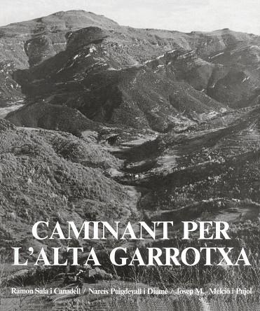 CAMINANT PER L’ALTA GARROTXA | 9788418022630 | SALA CANADELL, RAMON/PUIGDEVALL DIUMÉ, NARCÍS