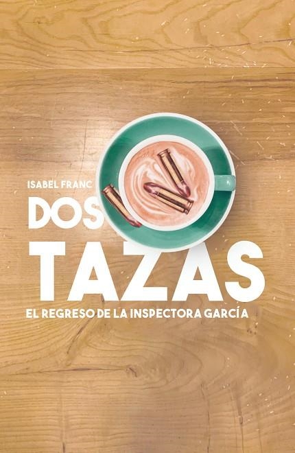 DOS TAZAS | 9788418501166 | FRANC ISABEL