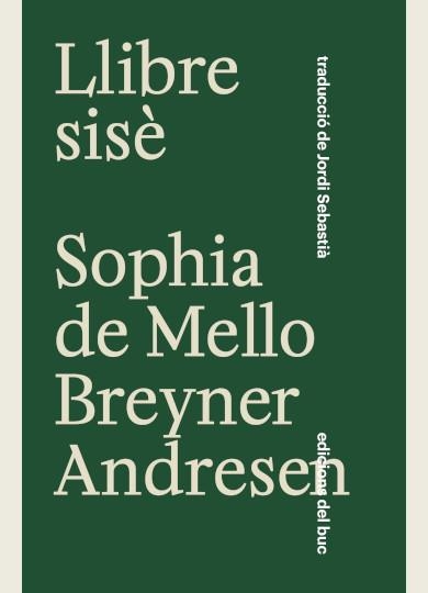 LLIBRE SISÈ | 9788412210316 | DE MELLO BREYNER ANDRESEN, SOPHIA