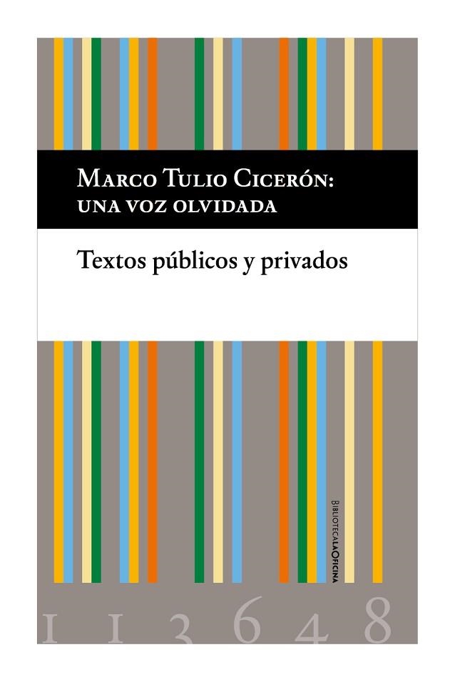 CICERÓN, UNA VOZ OLVIDADA | 9788412113648 | CICERÓN, MARCO TULIO