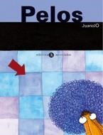 PELOS -MENUDO CUERPO- | 9788424626822 | JUANOLO