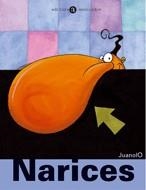 NARICES -MENUDO CUERPO- | 9788424626846 | JUANOLO