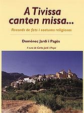 A TIVISSA CANTEN MISSA | 9788495684882 | JARDÝ I PAGÞS, DOMÞN