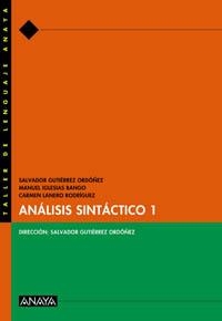 AN-LISIS SINT-CTICO 1 | 9788466716062 | GUTIéRREZ ORDóñEZ, SALVADOR/IGLESIAS BANGO, MANUEL/LANERO RODRíGUEZ, CARMEN