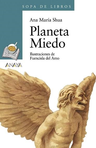 PLANETA MIEDO | 9788466717113 | SHUA, ANA MARÝA