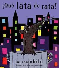 QUE LATA DE RATA | 9788484880585 | CHILD, LAUREN