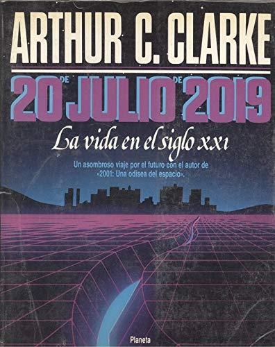 VEINTE DE JULIO DE 2019 *** 2A MÀ | 9788432044076 | CLARKE, ARTHUR CHARLES