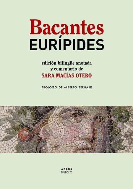 BACANTES | 9788417301804 | EURÍPIDES