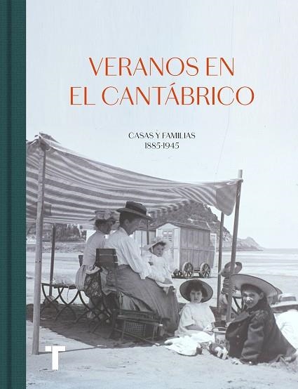 VERANOS EN EL CANTÁBRICO | 9788418428074 | VARIOS AUTORES