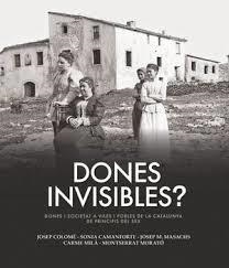 DONES INVISIBLES? | 9788418243165 | MASACHS, JOSEP M. / COLOMÍ, JOSEP / CAMANFORTE, SÒNIA / MILÀ, CARME / MORATO, MONTSERRAT