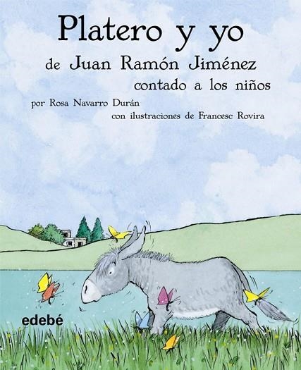 PLATERO Y YO CONTADO A LOS NIÑOS | 9788423680313 | JIMÉNEZ MANTECÓN, JUAN RAMÓN