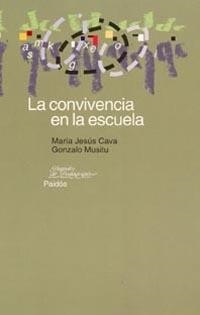 CONVIVENCIA EN LA ESCUELA | 9788449313035 | CAVA/MUSITU