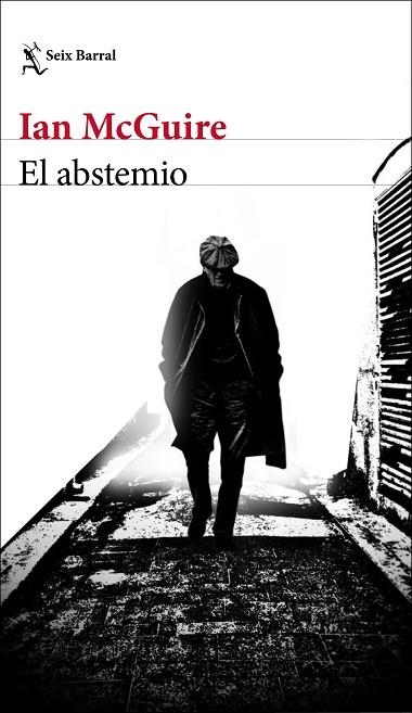 EL ABSTEMIO | 9788432237607 | MCGUIRE, IAN