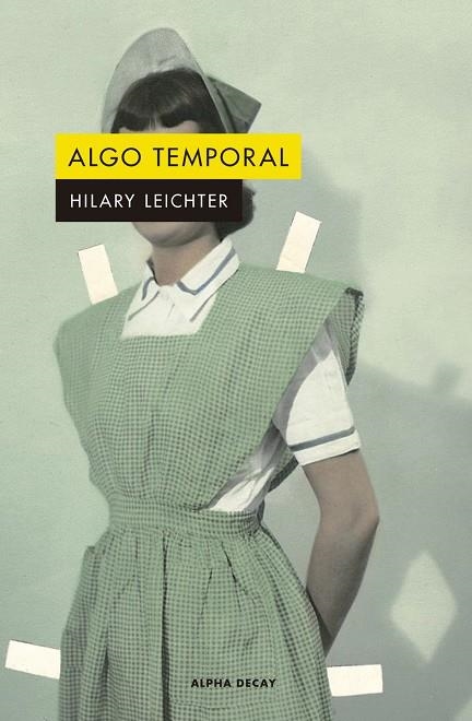 ALGO TEMPORAL | 9788412144284 | LEICHTER HILARY