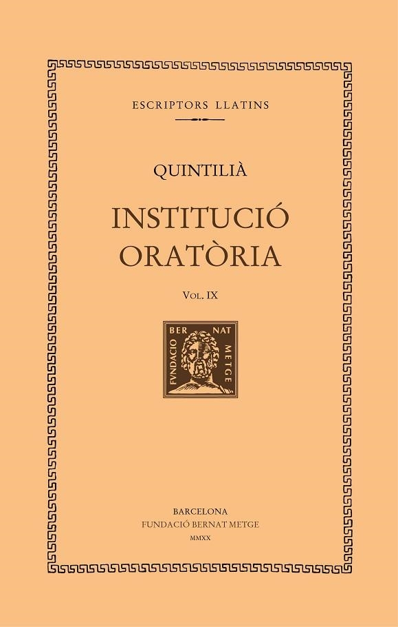 INSTITUCIÓ ORATÒRIA, VOL. IX | 9788498593600 | MARC FABI QUINTILIÀ