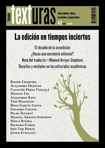 TEXTURAS 43: LA EDICIÓN EN TIEMPOS INCIERTOS | 9788412271621 | VARIOS AUTORES