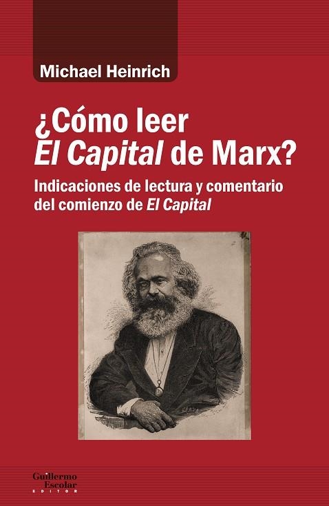 ¿CÓMO LEER EL CAPITAL DE MARX? | 9788418093647 | HEINRICH, MICHAEL