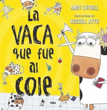 LA VACA QUE PUSO UN HUEVO 2. LA VACA QUE FUE AL COLE | 9788427222854 | CUTBILL ANDY