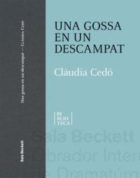 UNA GOSSA EN UN DESCAMPAT | 9788412126792 | CEDÓ, CLÀUDIA