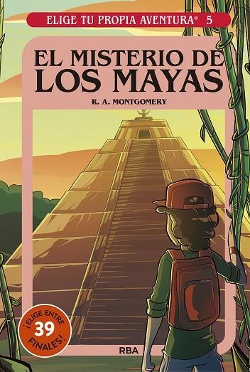 ELIGE TU PROPIA AVENTURA 5. EL MISTERIO DE LOS MAYAS | 9788427221710 | MONTGOMERY R.A.