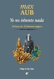 YO NO INVENTO NADA | 9788495430892 | AUB MOHRENWITZ, MAX