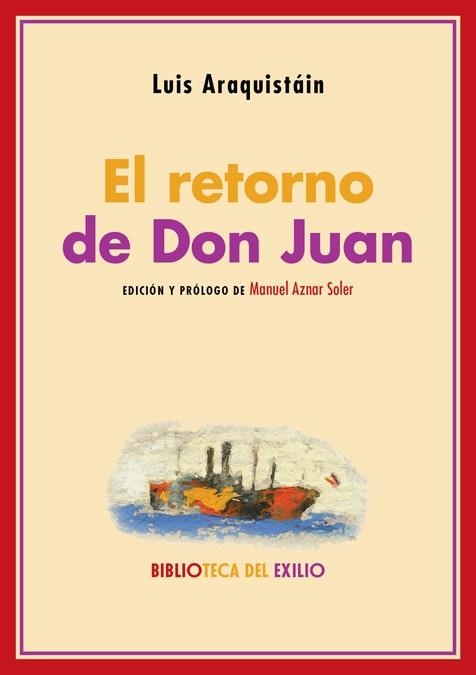 EL RETORNO DE DON JUAN | 9788418387289 | ARAQUISTÁIN, LUIS