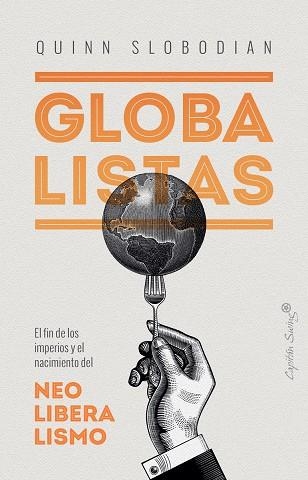 GLOBALISTAS | 9788412135497 | SLOBODIAN QUINN