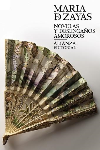 NOVELAS Y DESENGAÑOS AMOROSOS | 9788413621340 | ZAYAS, MARÍA DE/NAVARRO DURÁN, ROSA