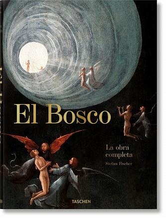 EL BOSCO. LA OBRA COMPLETA | 9783836578677 | FISCHER, STEFAN