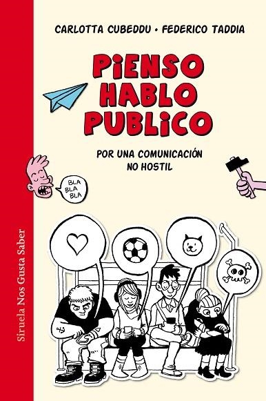 PIENSO, HABLO, PUBLICO | 9788418436673 | CUBBEDU, CARLOTA/TADDIA, FEDERICO