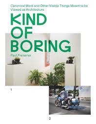 KIND OF BORING | 9781948765138 | PREISSNER, PAUL