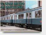 EL GRAN METRO DE BARCELONA VOLUM II (ES VEN SOL) | 9788486758561 | ALBERICH, JOAN; LASCORZ, RAMON