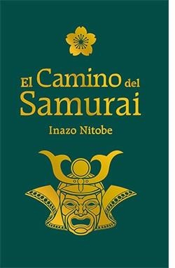 CAMINO DEL SAMURAI, EL | 9788417452643 | INAZO, NITOBE