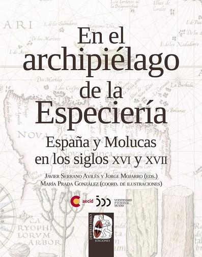 EN EL ARCHIPIÉLAGO DE LA ESPECIERÍA | 9788412221220