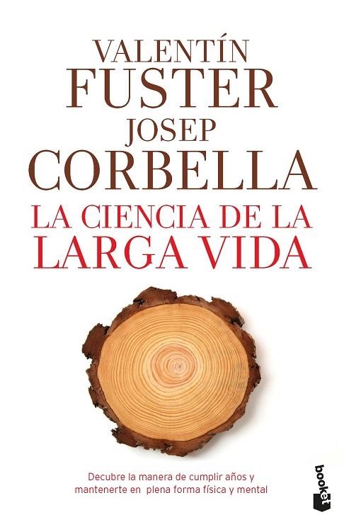 LA CIENCIA DE LA LARGA VIDA | 9788408193784 | FUSTER DE CARULLA, VALENTÍN/CORBELLA DOMÈNECH, JOSEP