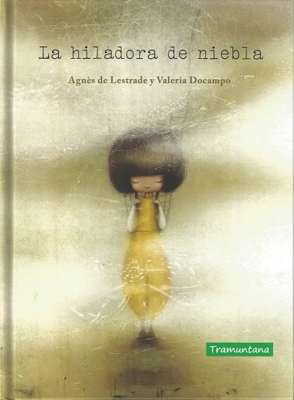 LA HILADORA DE NIEBLA | 9788417303747 | LESTRADE, AGNÈS DE