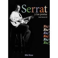 SERRAT Y LOS POETAS | 9788495749369 | GARCÍA GIL, LUIS