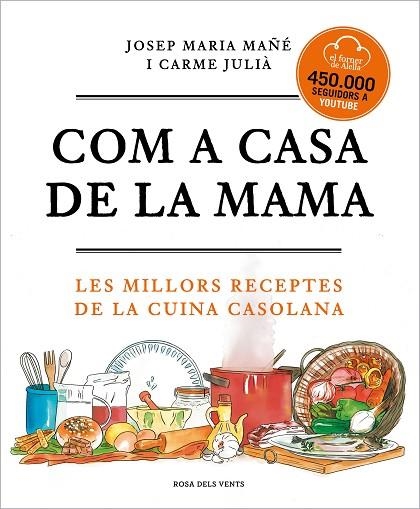 COM A CASA DE LA MAMA | 9788417909673 | EL FORNER D'ALELLA