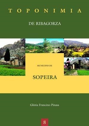 MUNICIPIO DE SOPEIRA -TOPONIMIA | 9788497430470 | FRANCINO PINASA, GL_