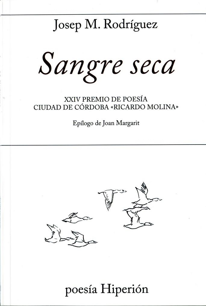 SANGRE SECA | 9788490020937 | RODRÍGUEZ, JOSEP M.