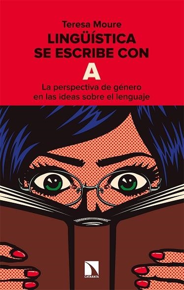 LINGÜÍSTICA SE ESCRIBE CON A | 9788413521664 | MOURE PEREIRO, TERESA