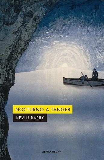 NOCTURNO A TÁNGER | 9788412290103 | BARRY KEVIN