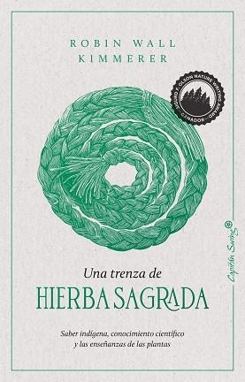 UNA TRENZA DE HIERBA SAGRADA | 9788412281743 | WALL KIMMERER ROBIN