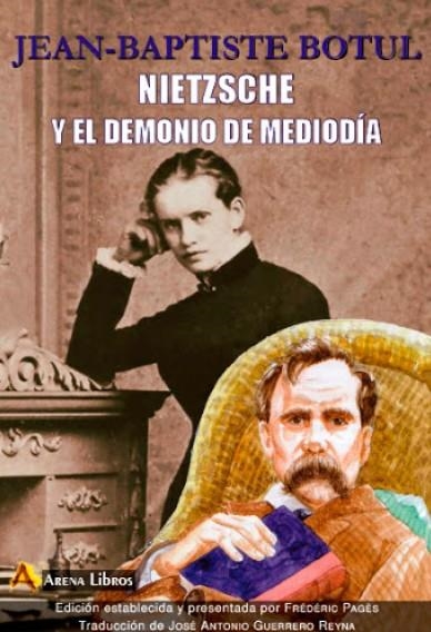 NIETZSCHE Y EL DEMONIO DE MEDIODÍA | 9788415757498 | BOTUL, JEAN-BAPTISTE