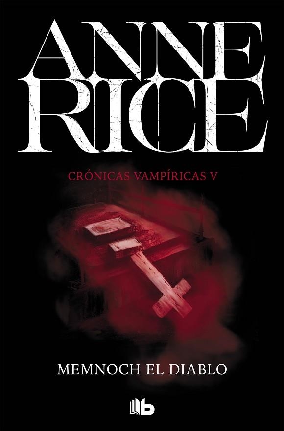 MEMNOCH EL DIABLO (CRÓNICAS VAMPÍRICAS 5) *** 2A MA | 9788490707708 | RICE, ANNE